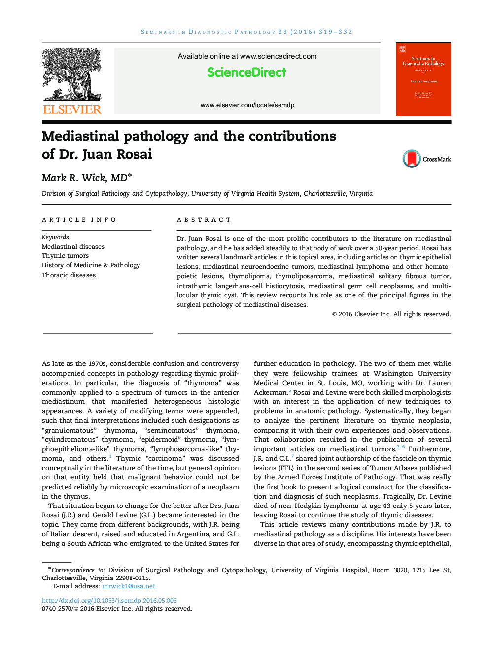 Mediastinal pathology and the contributions of Dr. Juan Rosai