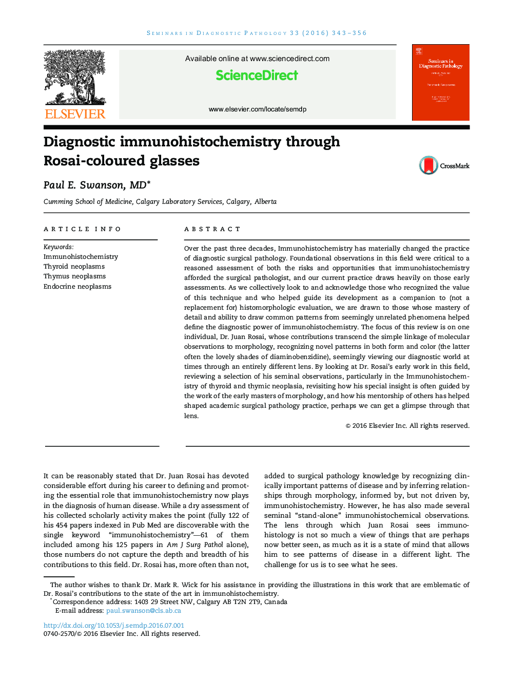 Diagnostic immunohistochemistry through Rosai-coloured glasses