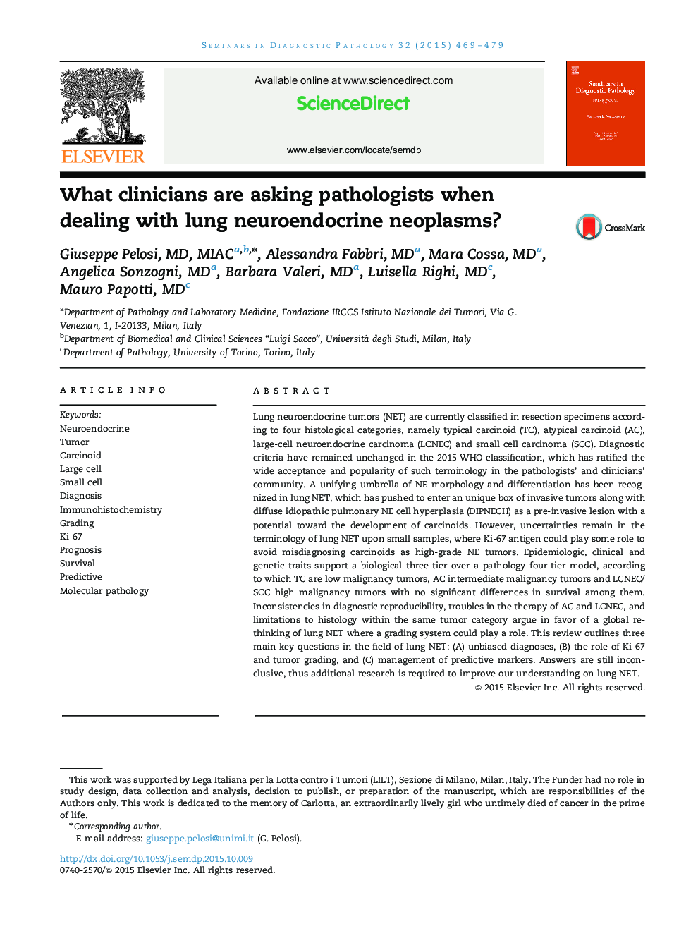 What clinicians are asking pathologists when dealing with lung neuroendocrine neoplasms? 