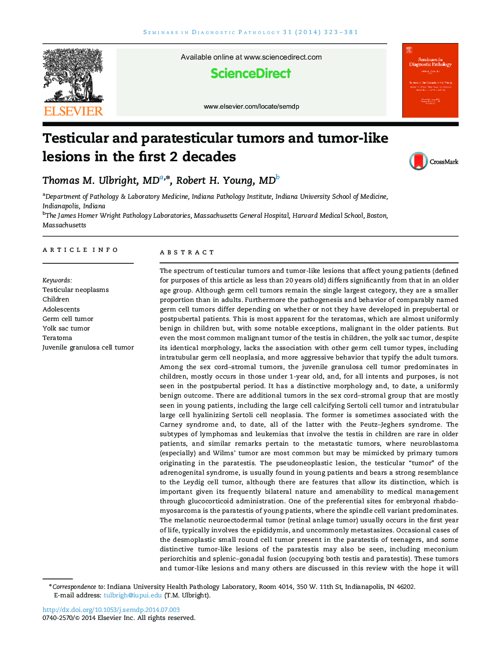 Testicular and paratesticular tumors and tumor-like lesions in the first 2 decades