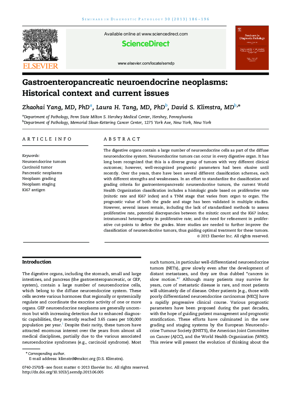 Gastroenteropancreatic neuroendocrine neoplasms: Historical context and current issues