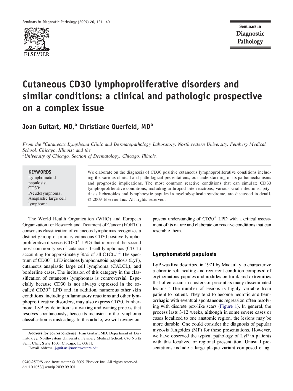 Cutaneous CD30 lymphoproliferative disorders and similar conditions: a clinical and pathologic prospective on a complex issue