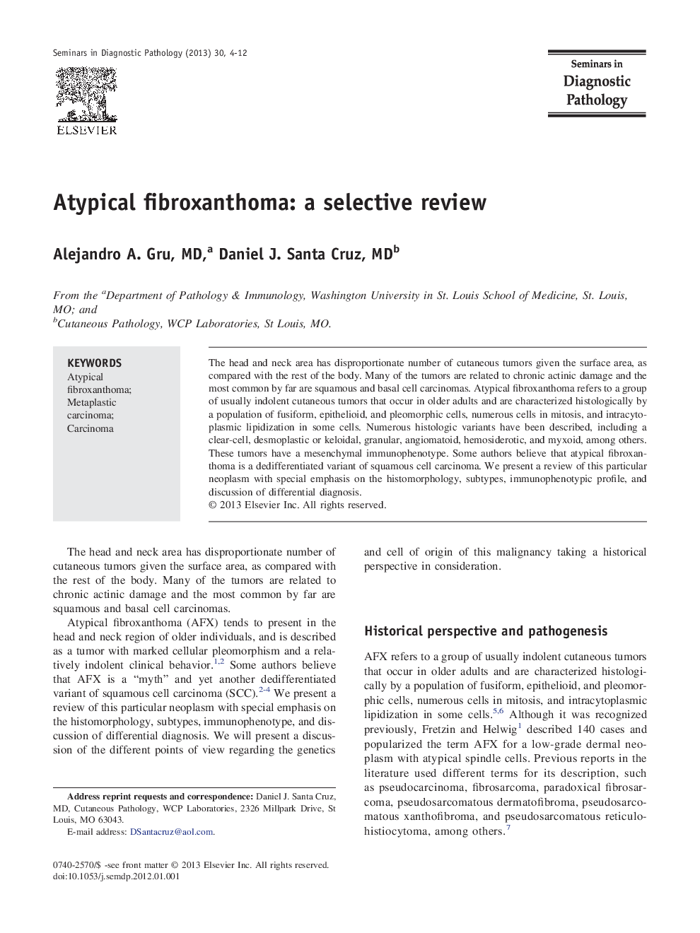 Atypical fibroxanthoma: a selective review