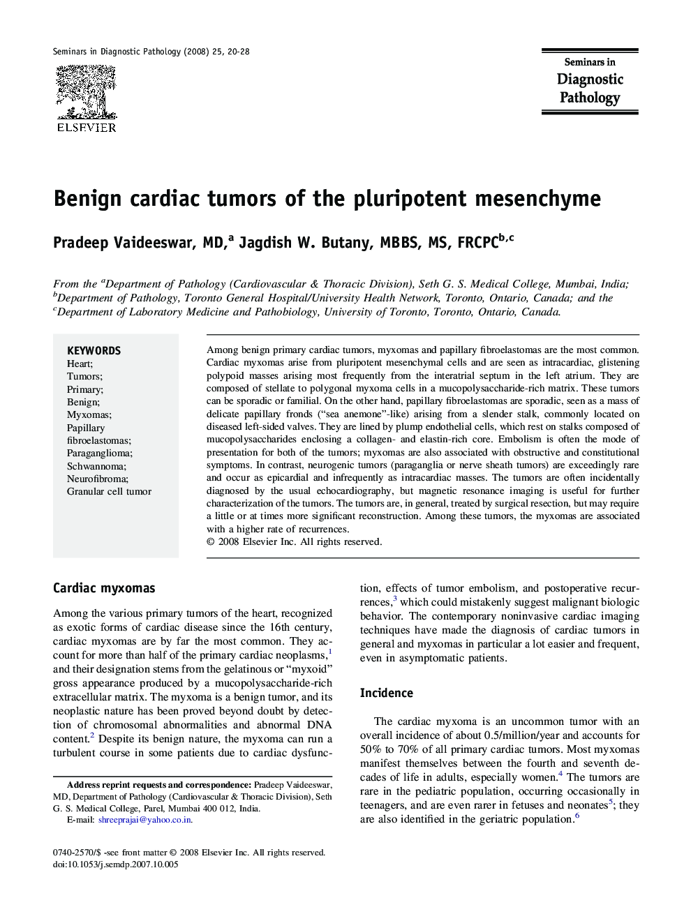 Benign cardiac tumors of the pluripotent mesenchyme