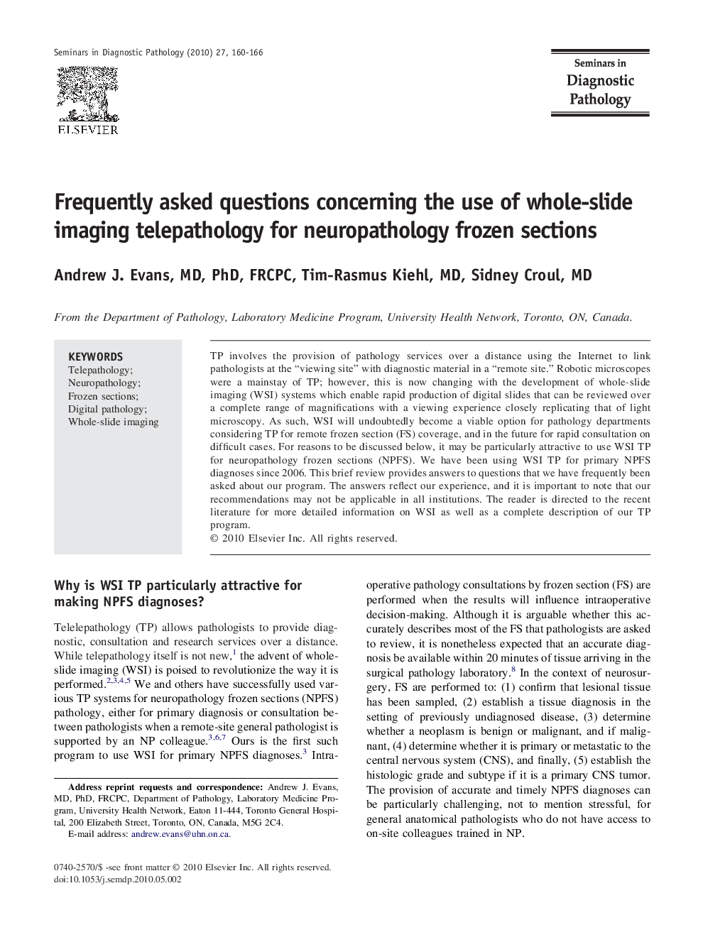 Frequently asked questions concerning the use of whole-slide imaging telepathology for neuropathology frozen sections