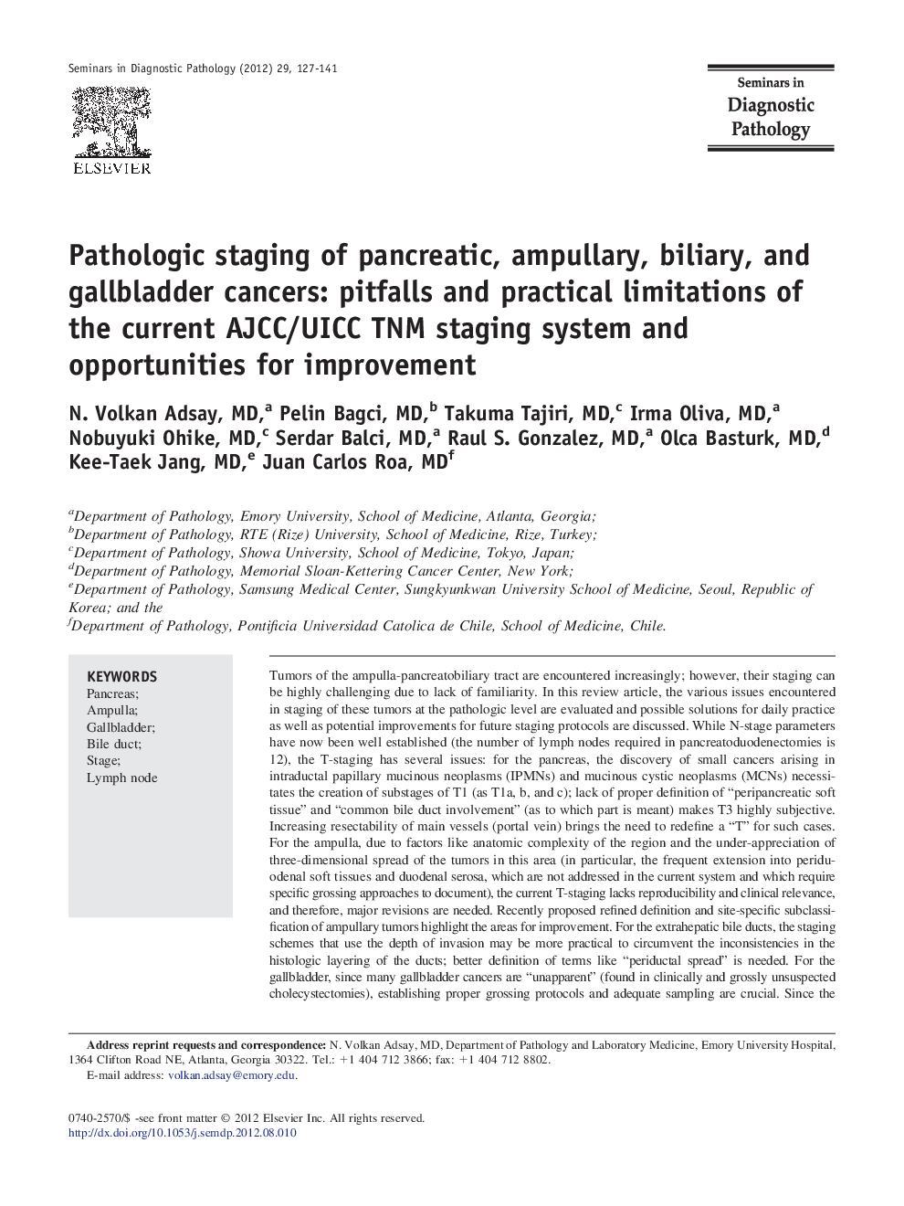 Pathologic staging of pancreatic, ampullary, biliary, and gallbladder cancers: pitfalls and practical limitations of the current AJCC/UICC TNM staging system and opportunities for improvement