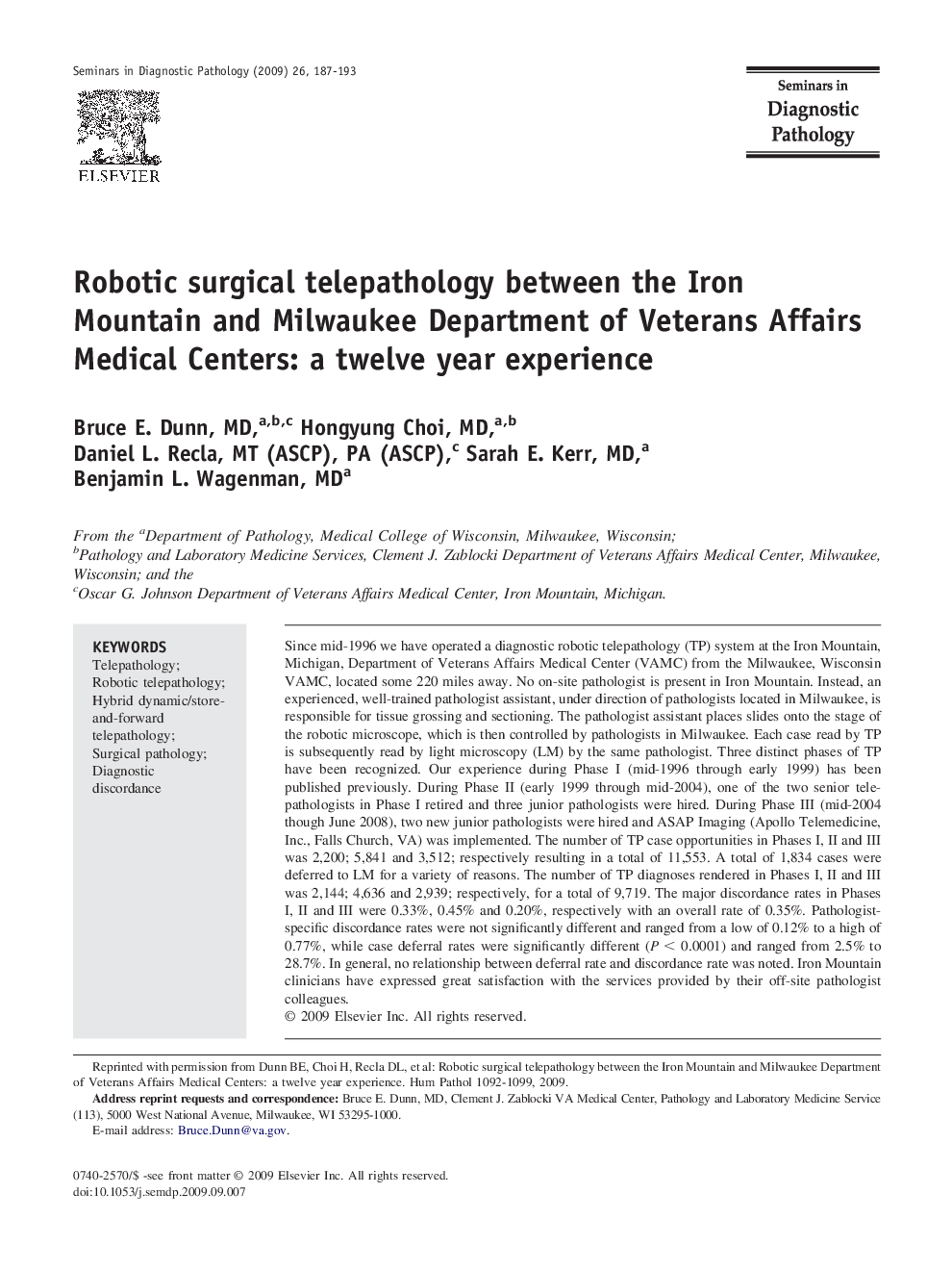 Robotic surgical telepathology between the Iron Mountain and Milwaukee Department of Veterans Affairs Medical Centers: a twelve year experience