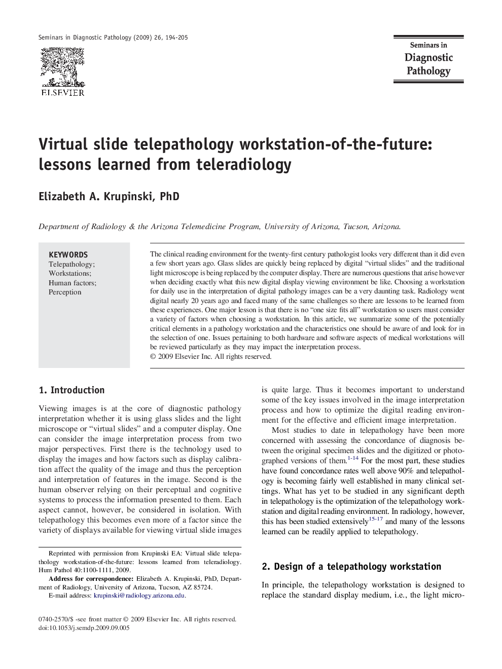 Virtual slide telepathology workstation-of-the-future: lessons learned from teleradiology 