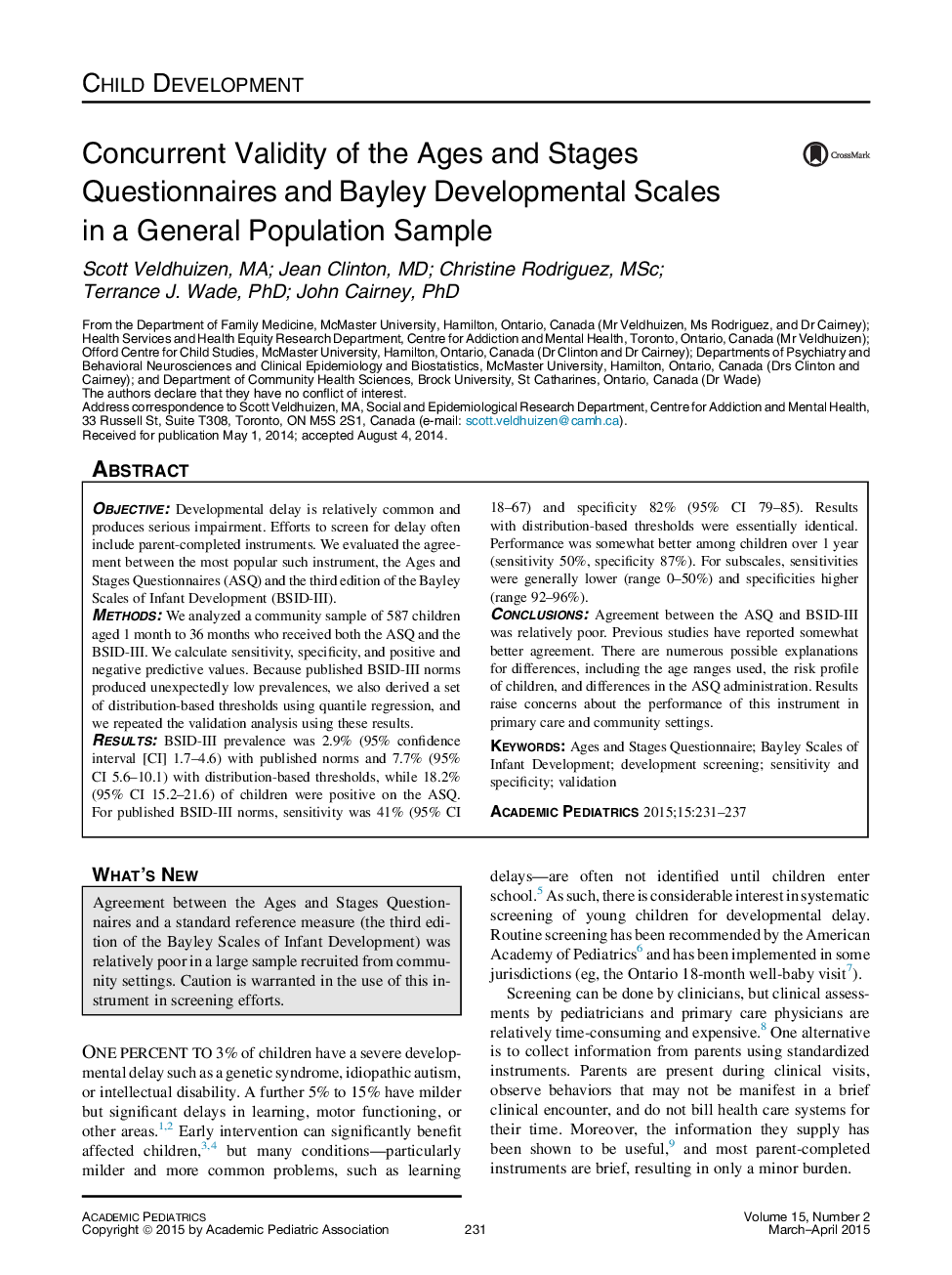 Concurrent Validity of the Ages and Stages Questionnaires and Bayley Developmental Scales in a General Population Sample 