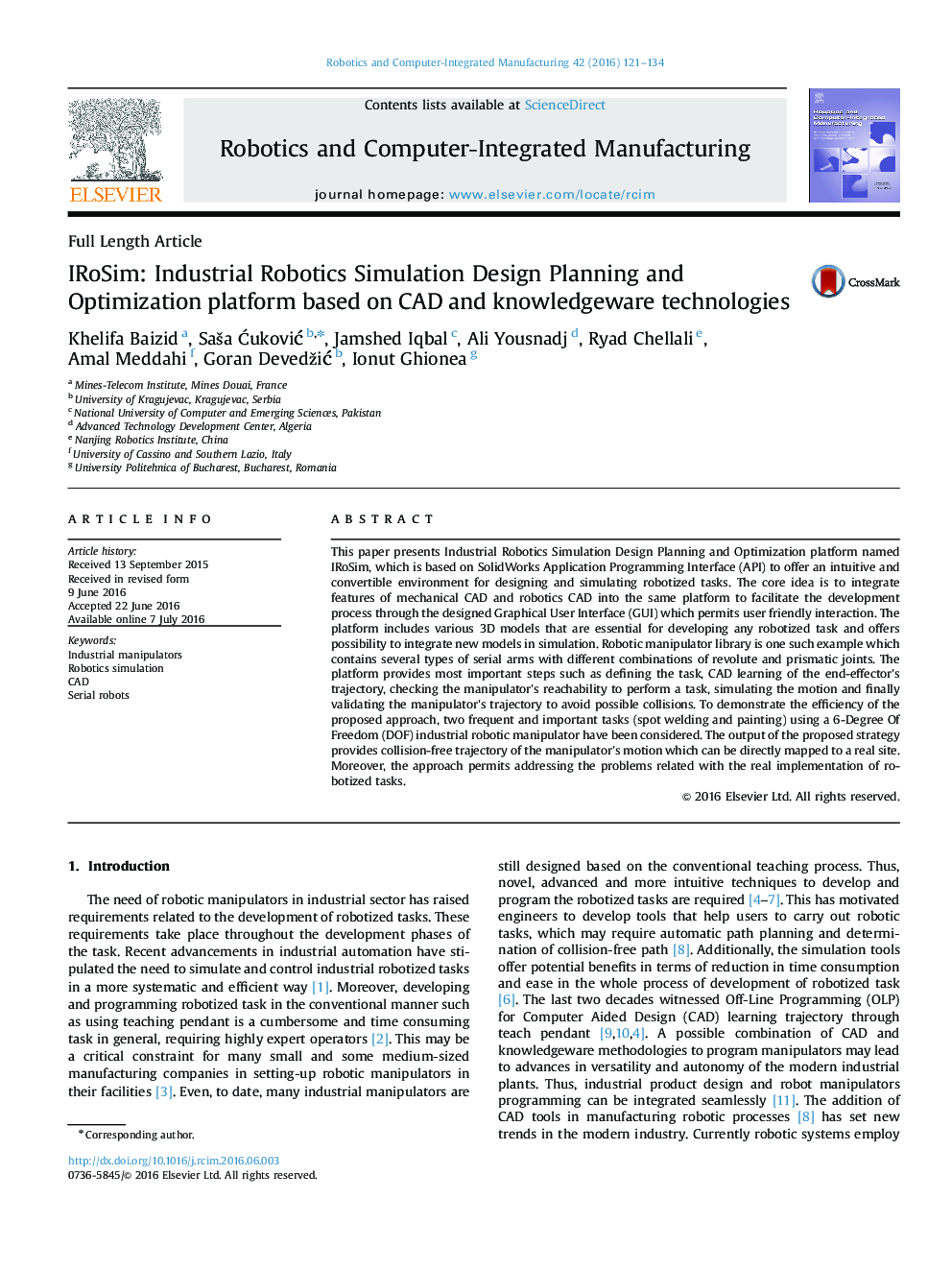 IRoSim: Industrial Robotics Simulation Design Planning and Optimization platform based on CAD and knowledgeware technologies