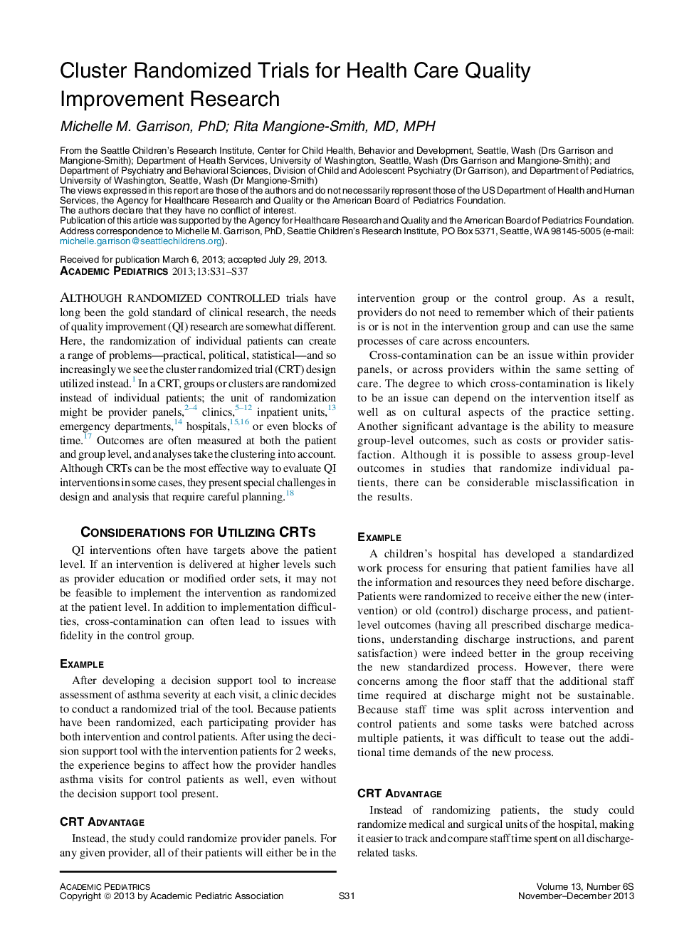 Cluster Randomized Trials for Health Care Quality Improvement Research