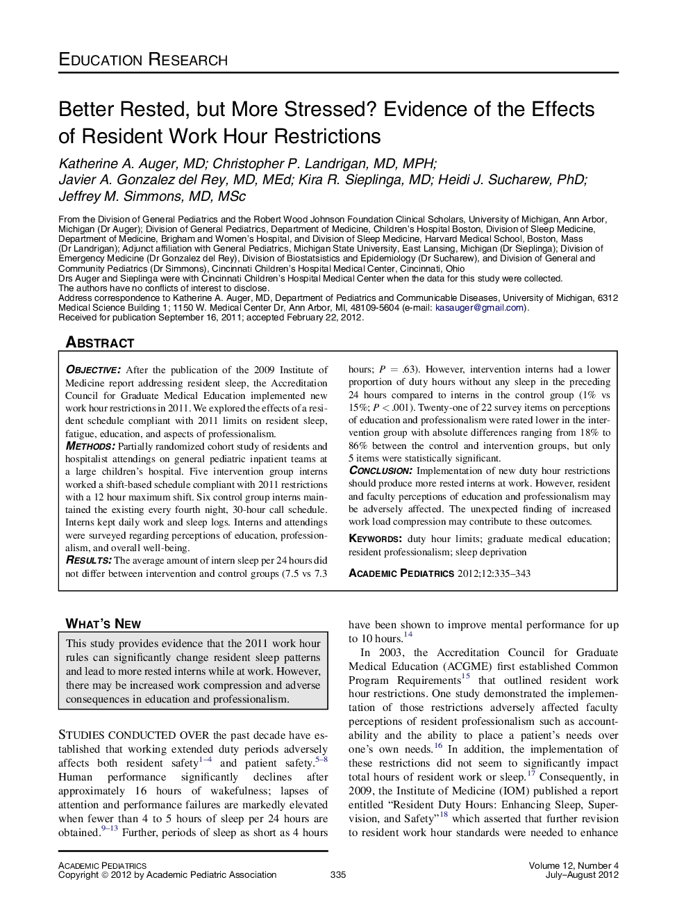 Better Rested, but More Stressed? Evidence of the Effects of Resident Work Hour Restrictions 