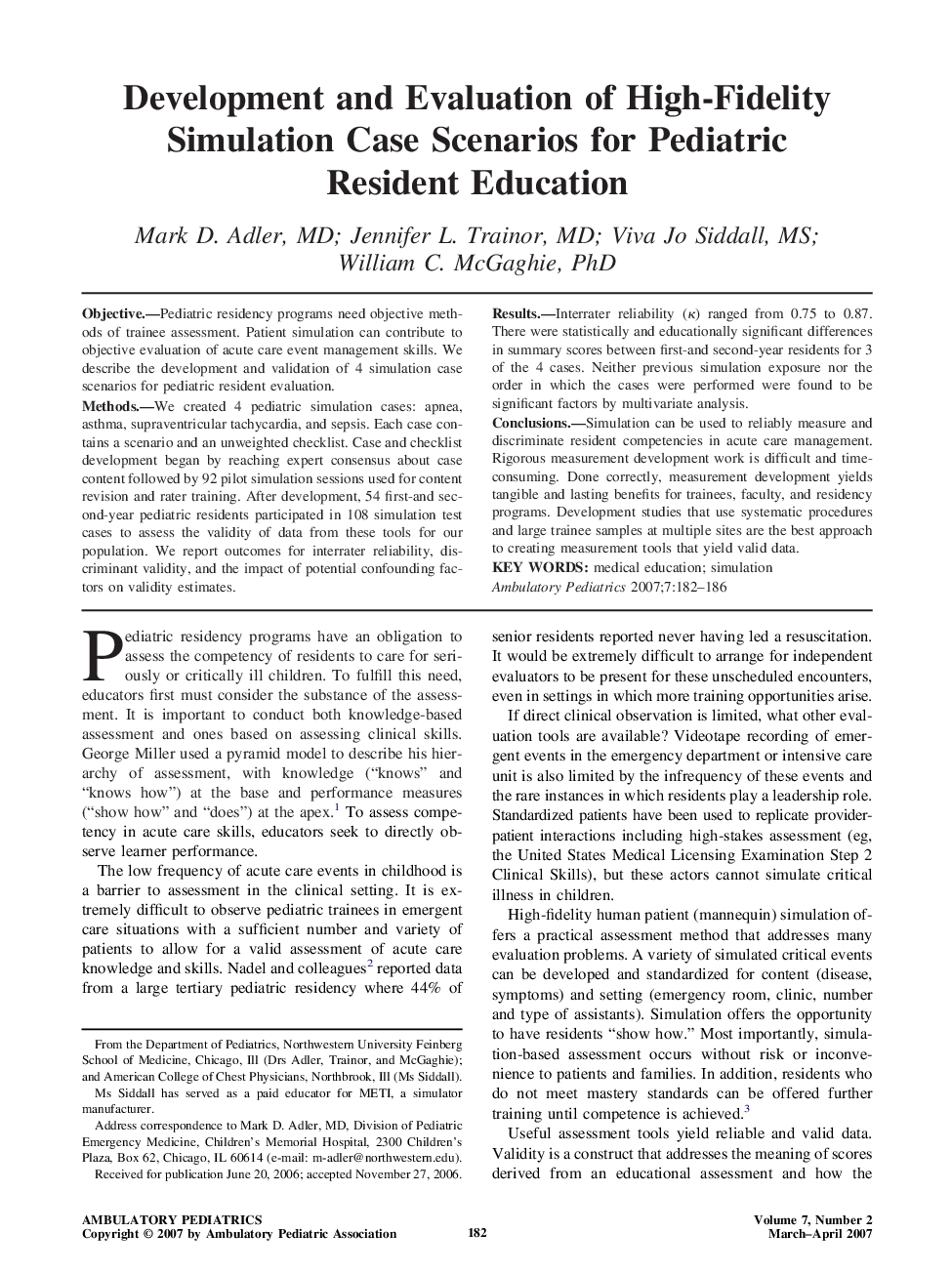 Development and Evaluation of High-Fidelity Simulation Case Scenarios for Pediatric Resident Education