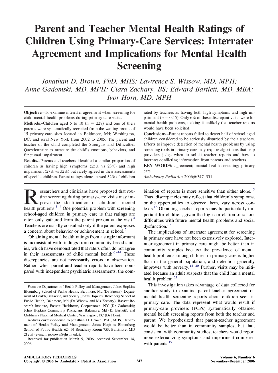 Parent and Teacher Mental Health Ratings of Children Using Primary-Care Services: Interrater Agreement and Implications for Mental Health Screening