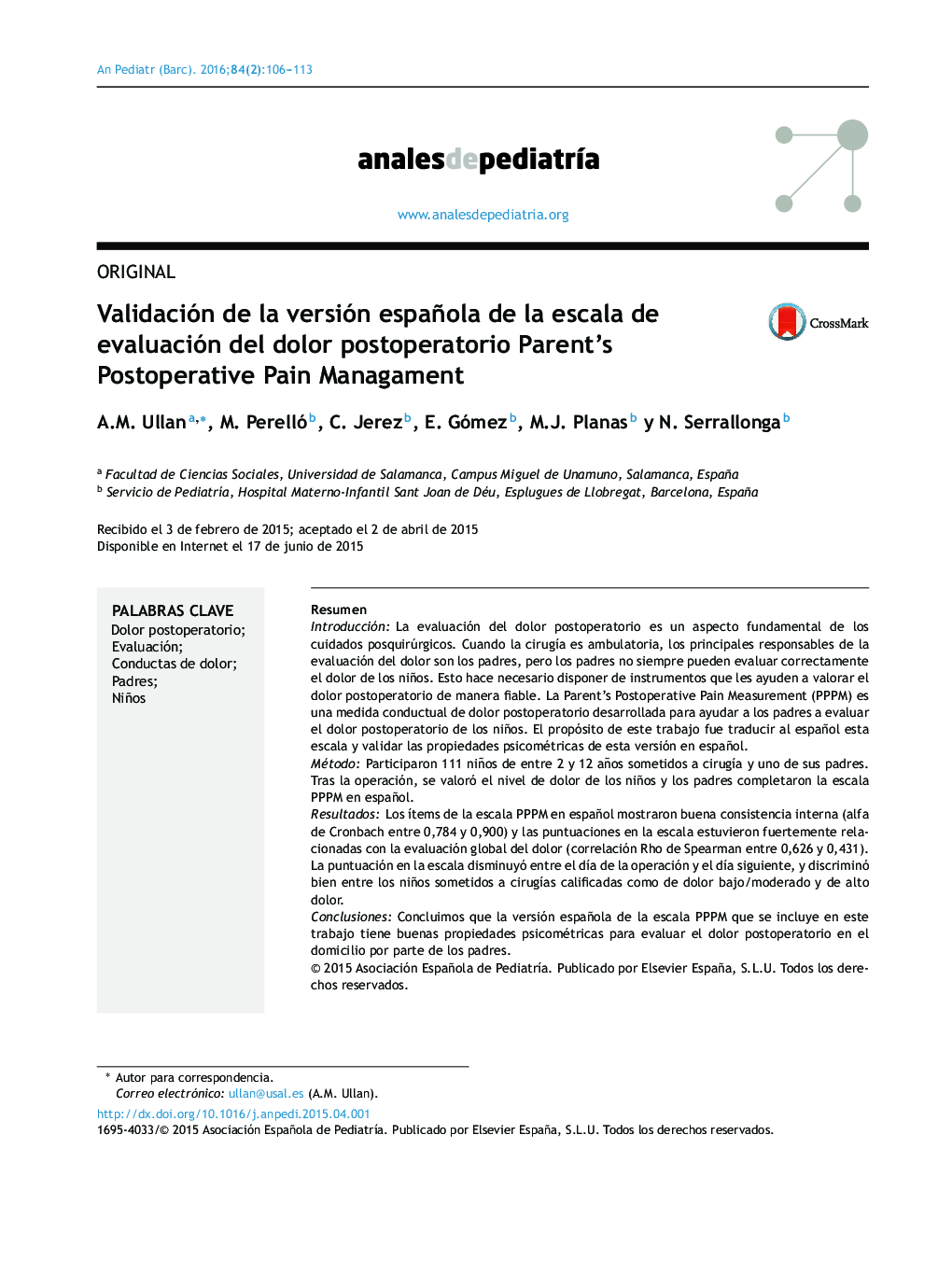 Validación de la versión española de la escala de evaluación del dolor postoperatorio Parent's Postoperative Pain Managament