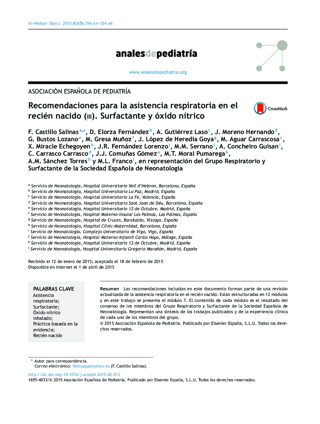 Recomendaciones para la asistencia respiratoria en el recién nacido (iii). Surfactante y óxido nÃ­trico