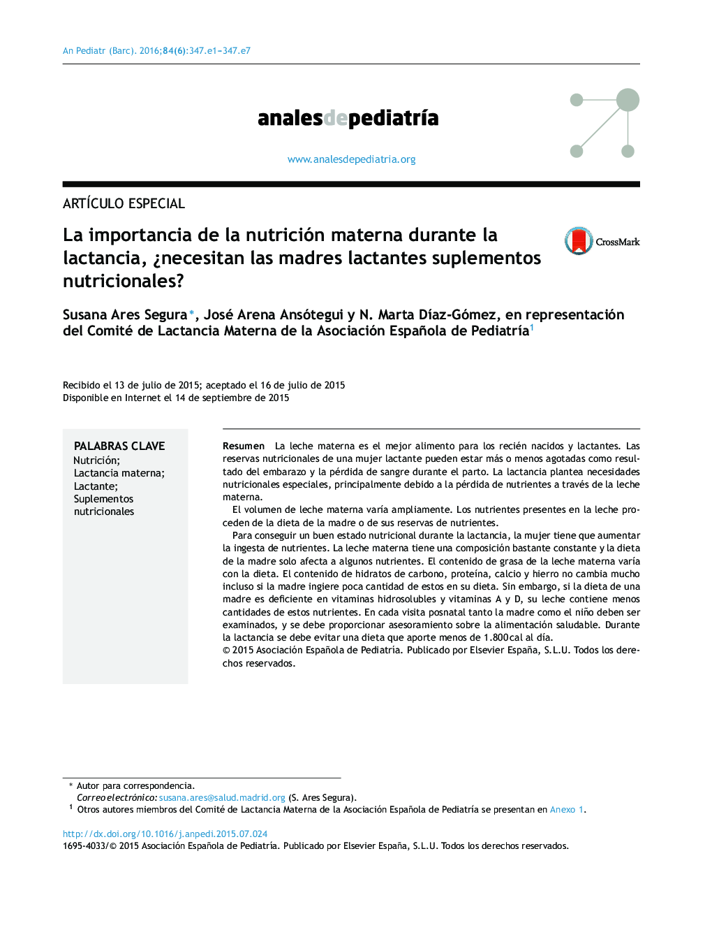 La importancia de la nutrición materna durante la lactancia, Â¿necesitan las madres lactantes suplementos nutricionales?