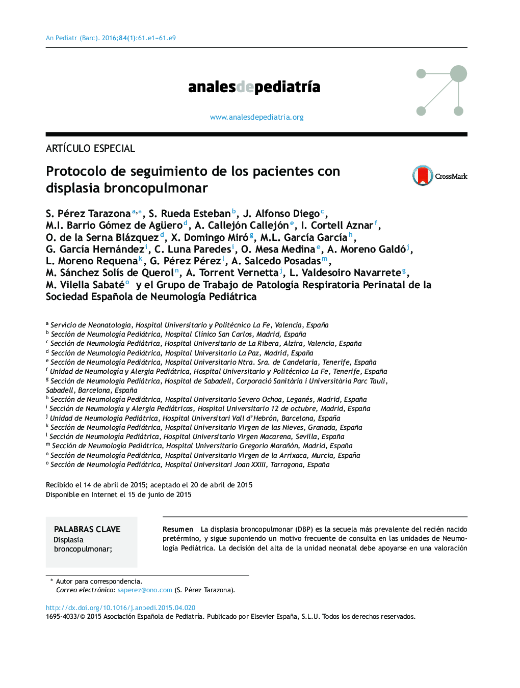 Protocolo de seguimiento de los pacientes con displasia broncopulmonar