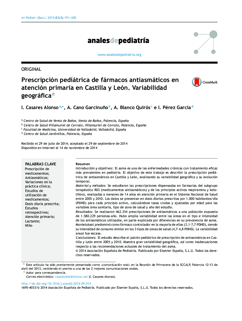 Prescripción pediátrica de fármacos antiasmáticos en atención primaria en Castilla y León. Variabilidad geográfica 