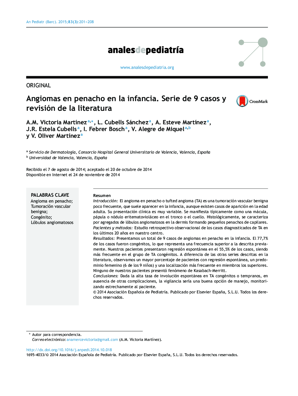 Angiomas en penacho en la infancia. Serie de 9 casos y revisión de la literatura