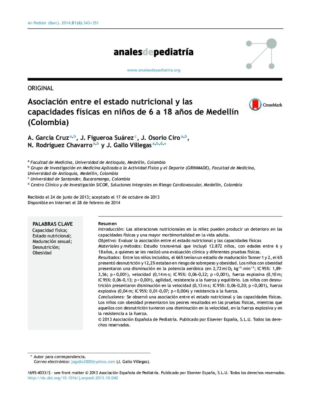 Asociación entre el estado nutricional y las capacidades fÃ­sicas en niños de 6 a 18 años de MedellÃ­n (Colombia)
