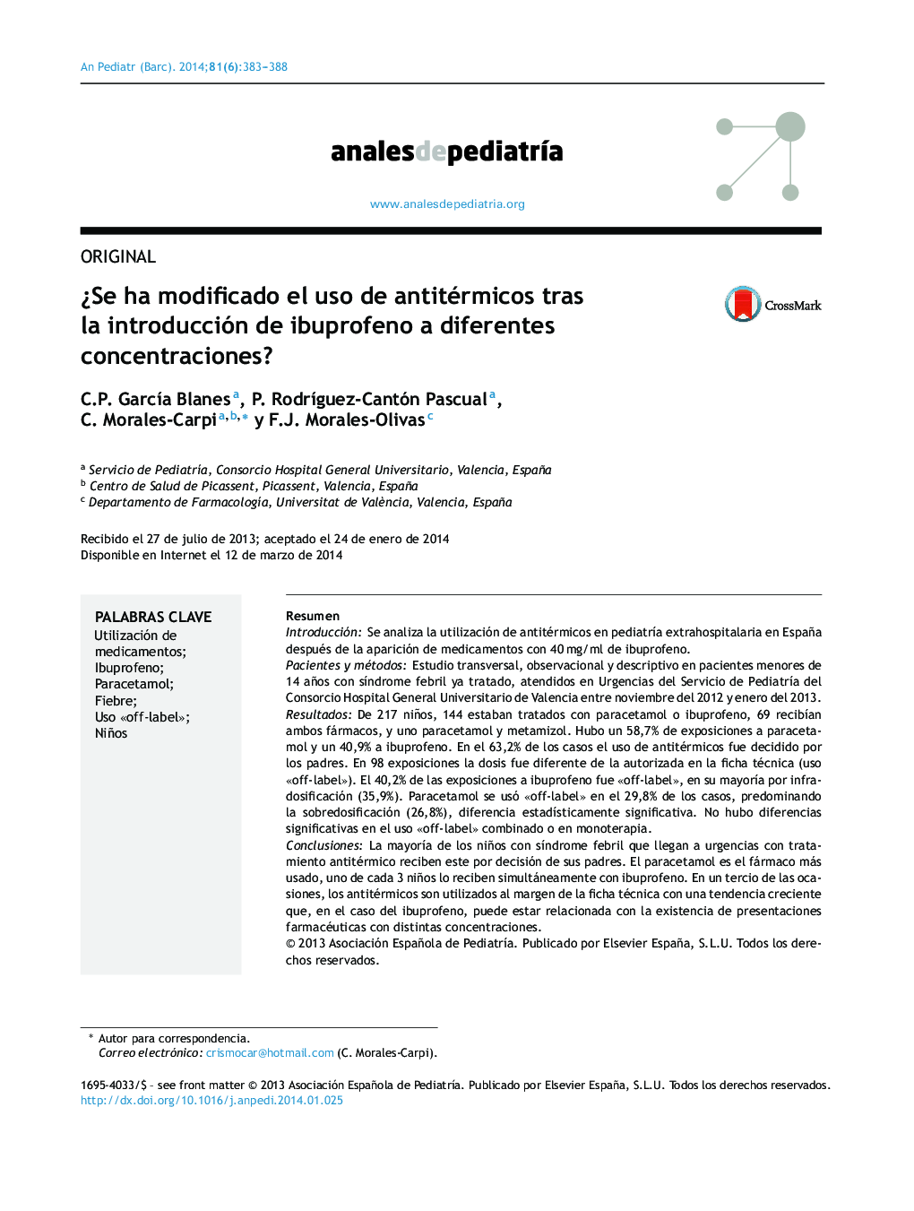 ¿Se ha modificado el uso de antitérmicos tras la introducción de ibuprofeno a diferentes concentraciones?