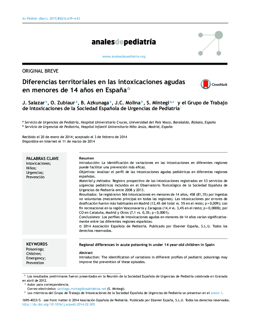 Diferencias territoriales en las intoxicaciones agudas en menores de 14 años en España 