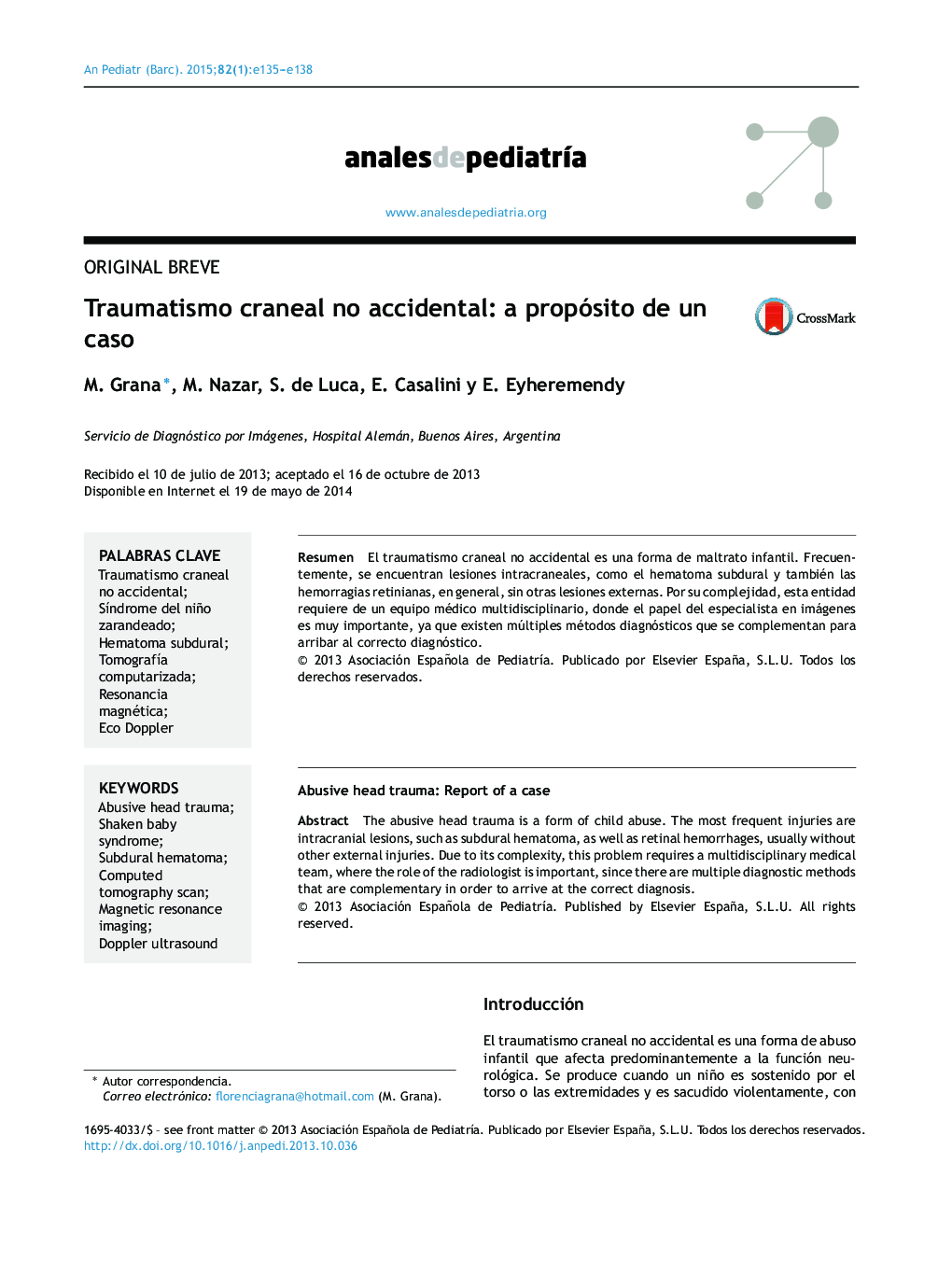 Traumatismo craneal no accidental: a propósito de un caso