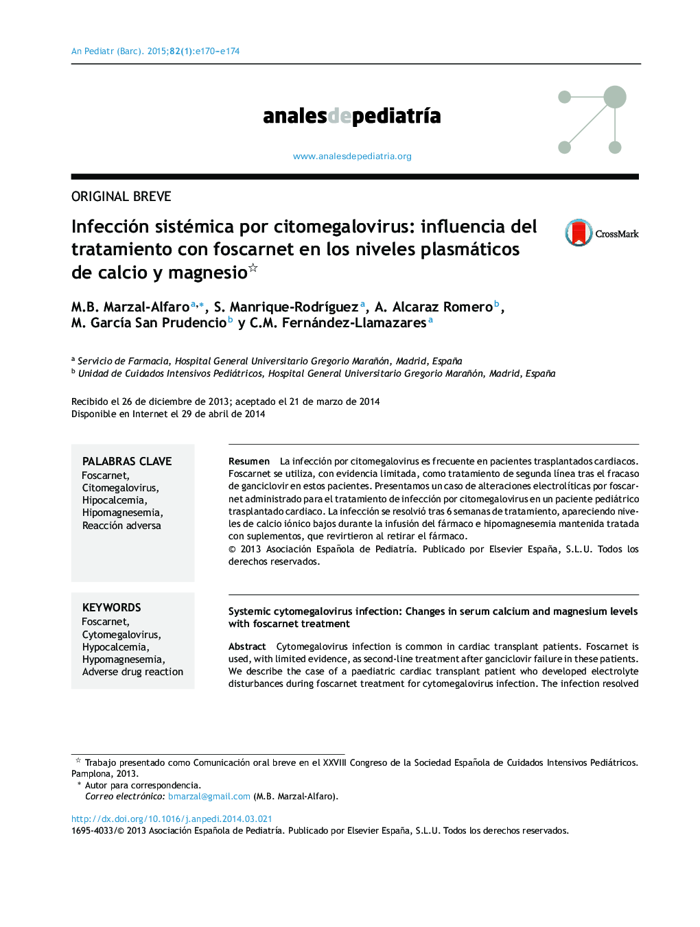 Infección sistémica por citomegalovirus: influencia del tratamiento con foscarnet en los niveles plasmáticos de calcio y magnesio