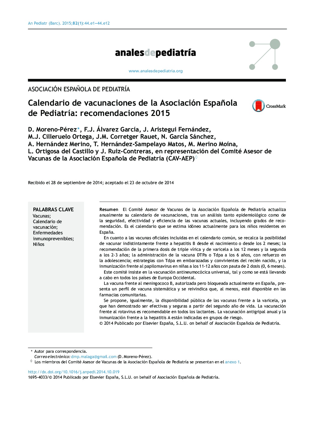Calendario de vacunaciones de la Asociación Española de PediatrÃ­a: recomendaciones 2015