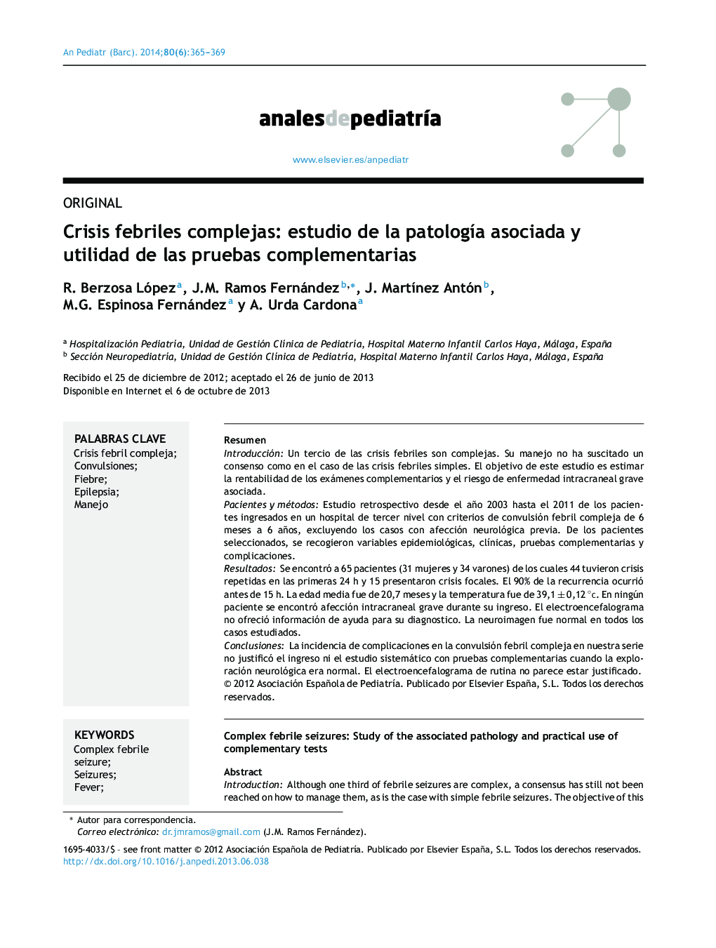 Crisis febriles complejas: estudio de la patología asociada y utilidad de las pruebas complementarias