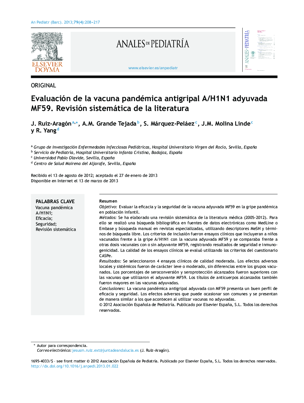 Evaluación de la vacuna pandémica antigripal A/H1N1 adyuvada MF59. Revisión sistemática de la literatura