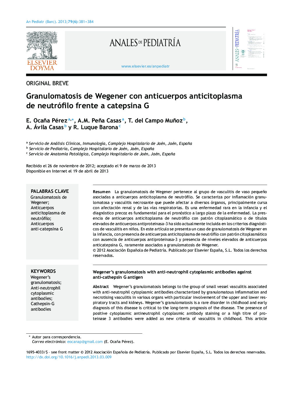 Granulomatosis de Wegener con anticuerpos anticitoplasma de neutrófilo frente a catepsina G