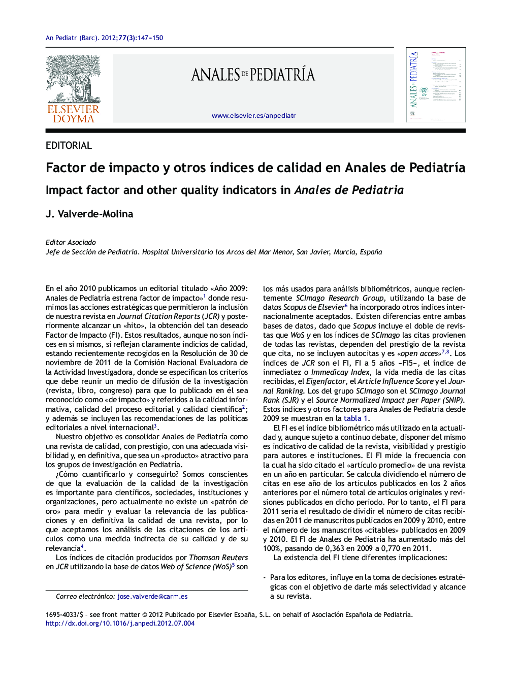 Factor de impacto y otros Ã­ndices de calidad en Anales de PediatrÃ­a