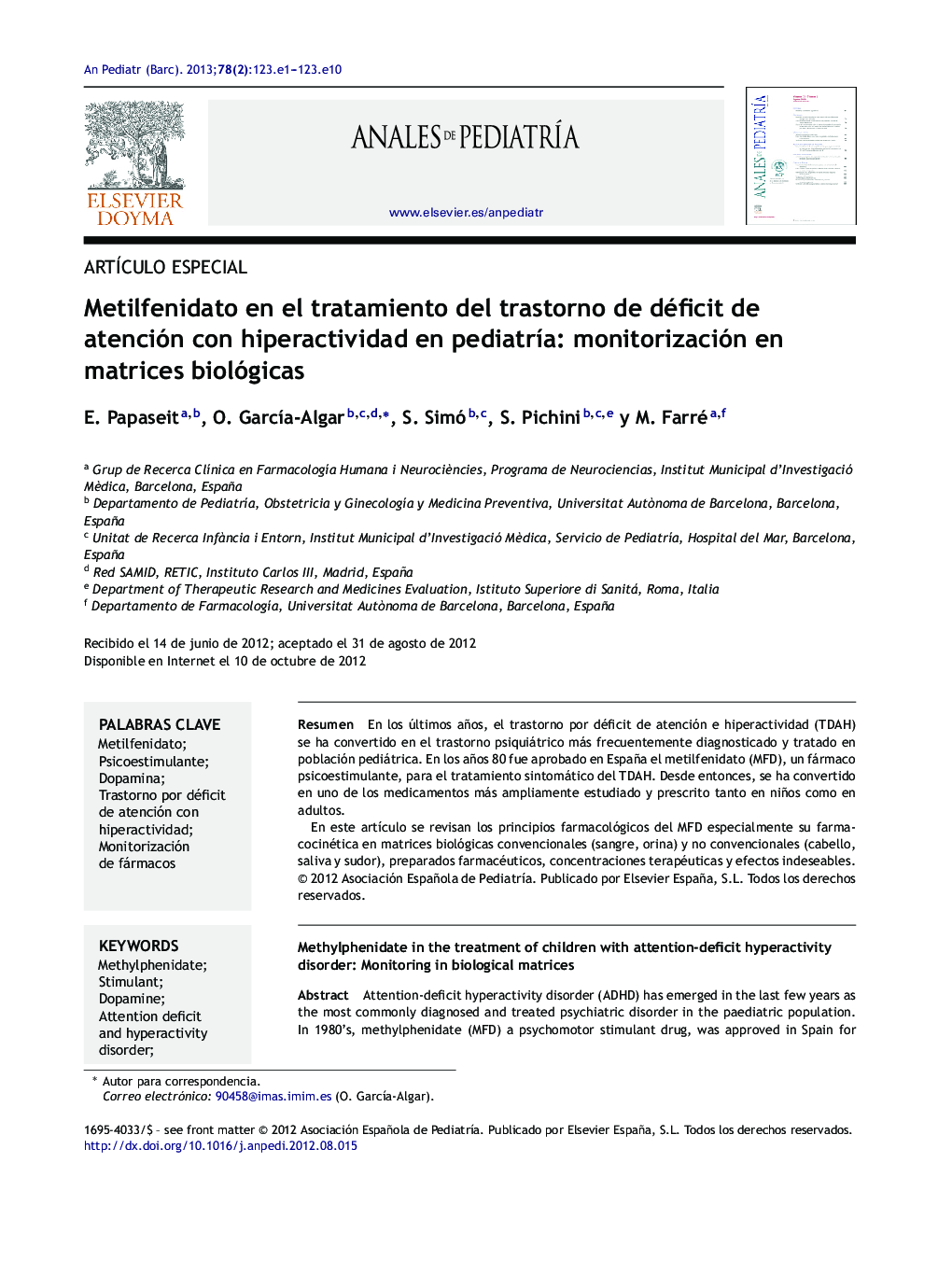 Metilfenidato en el tratamiento del trastorno de déficit de atención con hiperactividad en pediatrÃ­a: monitorización en matrices biológicas