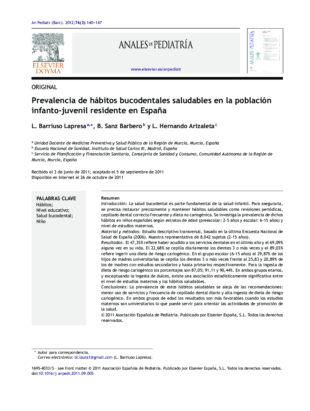 Prevalencia de hábitos bucodentales saludables en la población infanto-juvenil residente en España