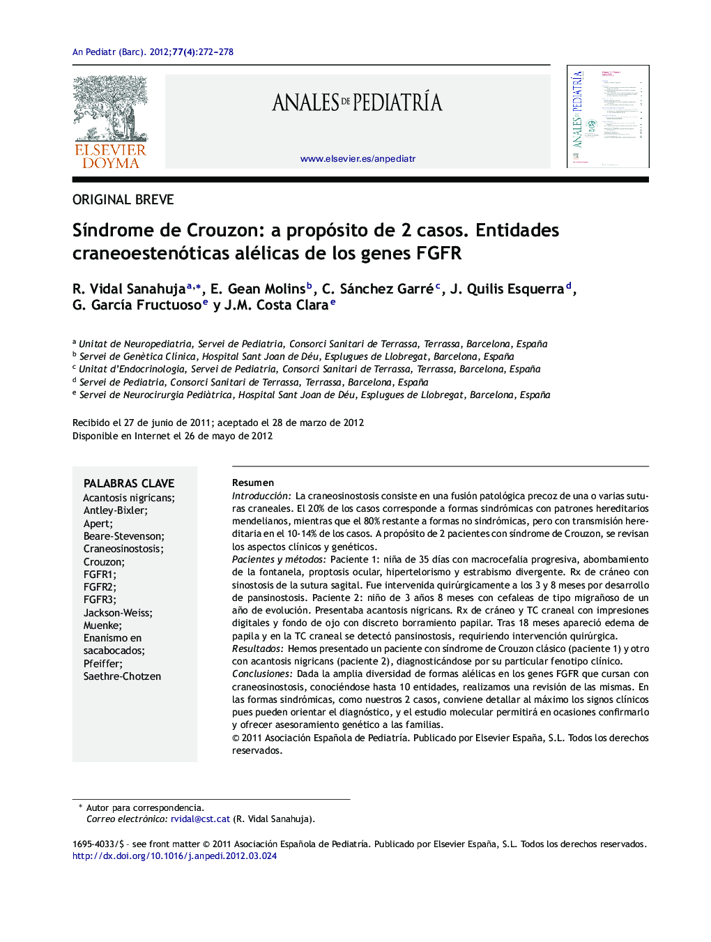 SÃ­ndrome de Crouzon: a propósito de 2 casos. Entidades craneoestenóticas alélicas de los genes FGFR