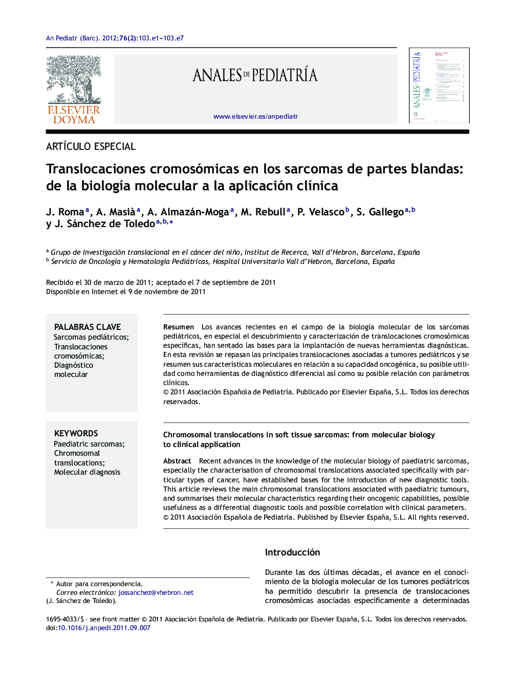 Translocaciones cromosómicas en los sarcomas de partes blandas: de la biologÃ­a molecular a la aplicación clÃ­nica