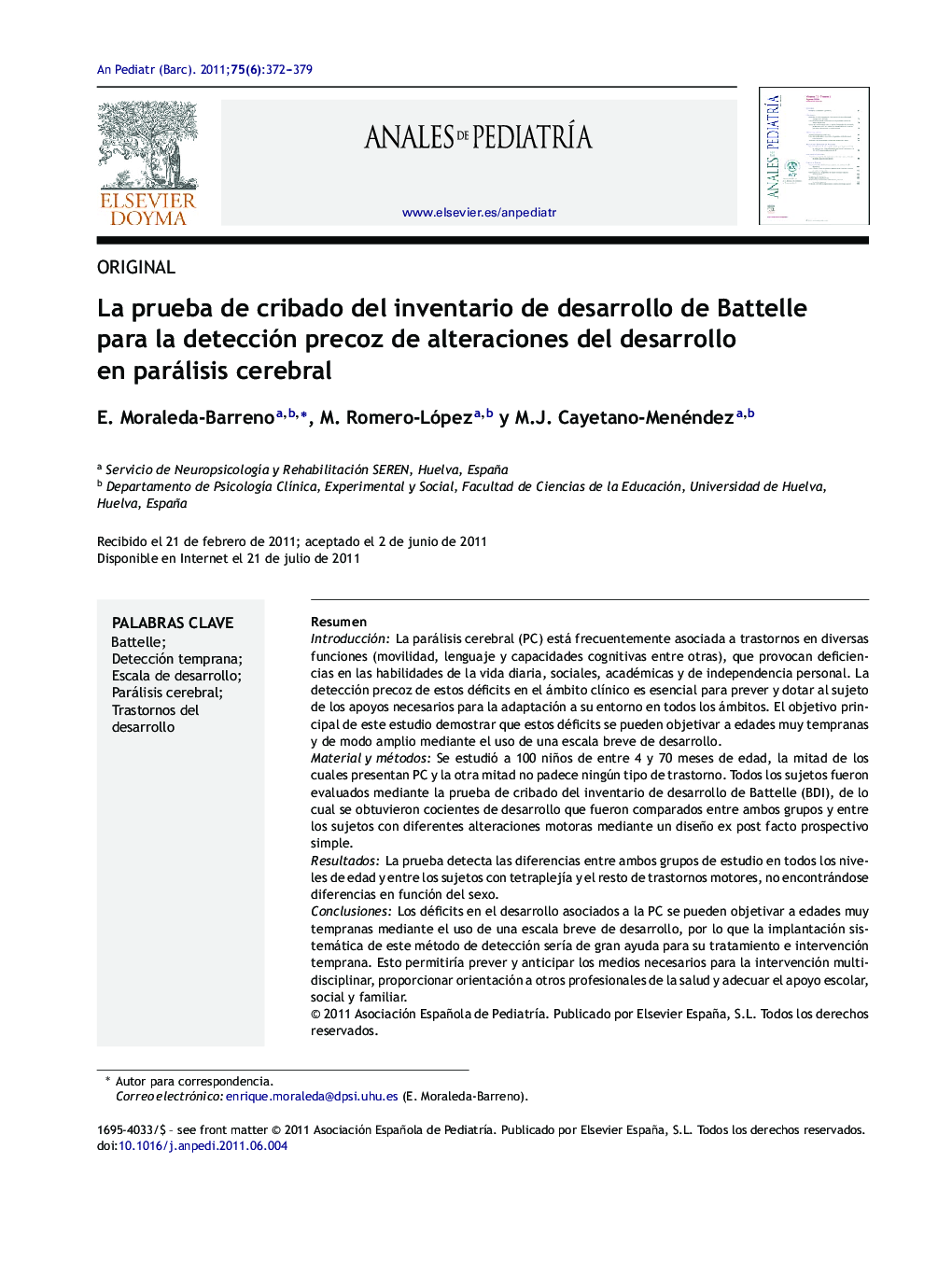 La prueba de cribado del inventario de desarrollo de Battelle para la detección precoz de alteraciones del desarrollo en parálisis cerebral