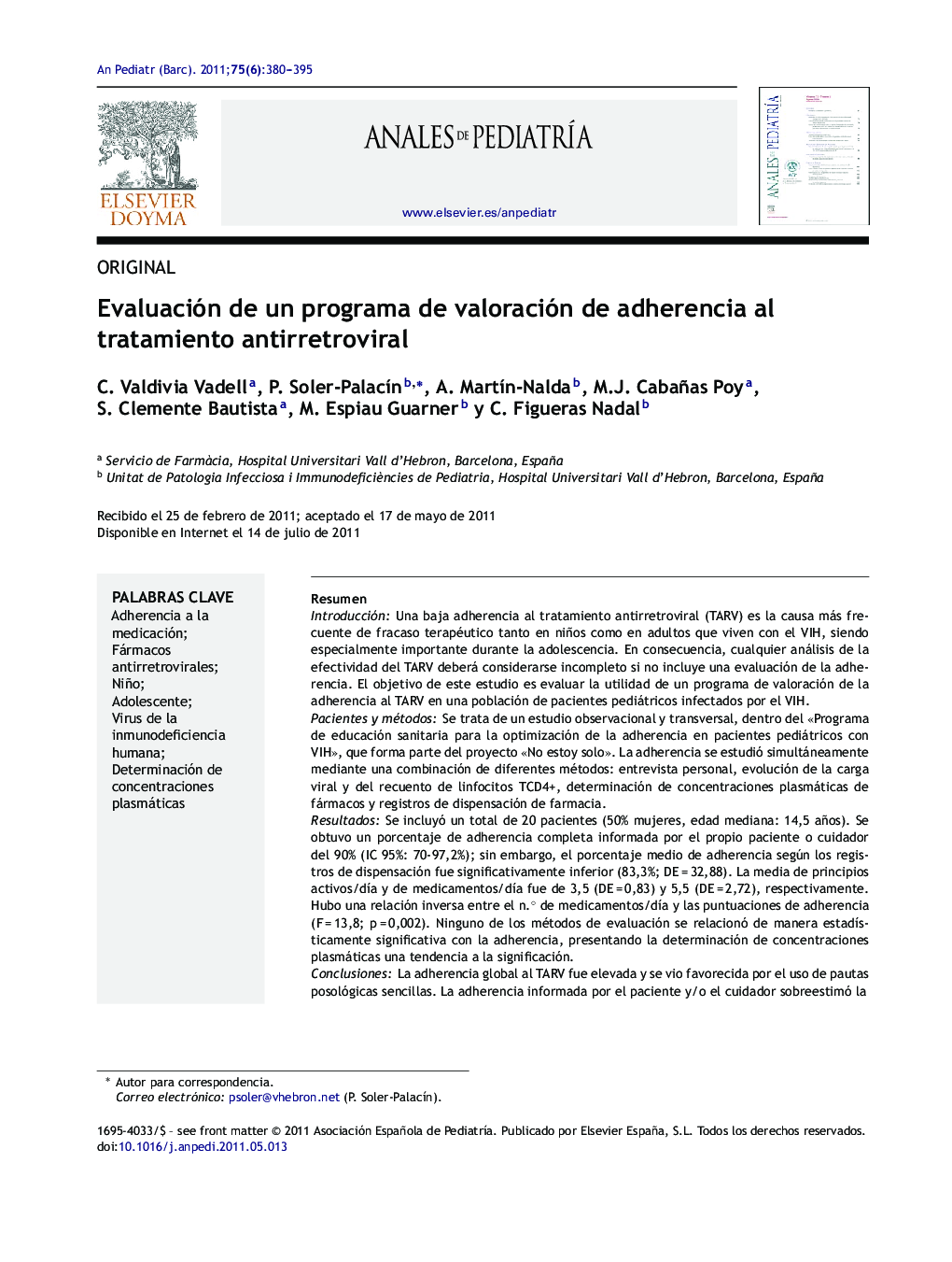 Evaluación de un programa de valoración de adherencia al tratamiento antirretroviral