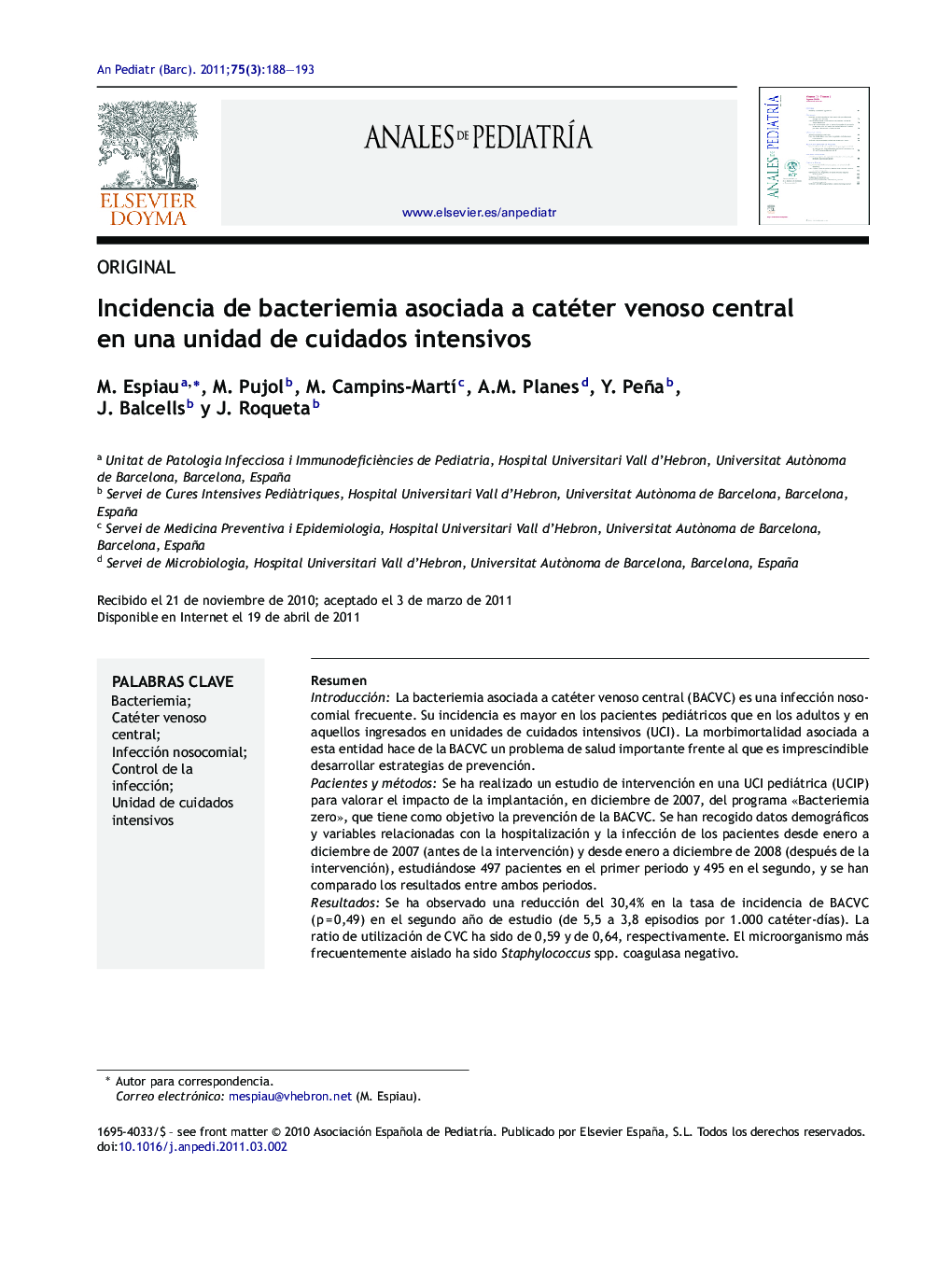 Incidencia de bacteriemia asociada a catéter venoso central en una unidad de cuidados intensivos