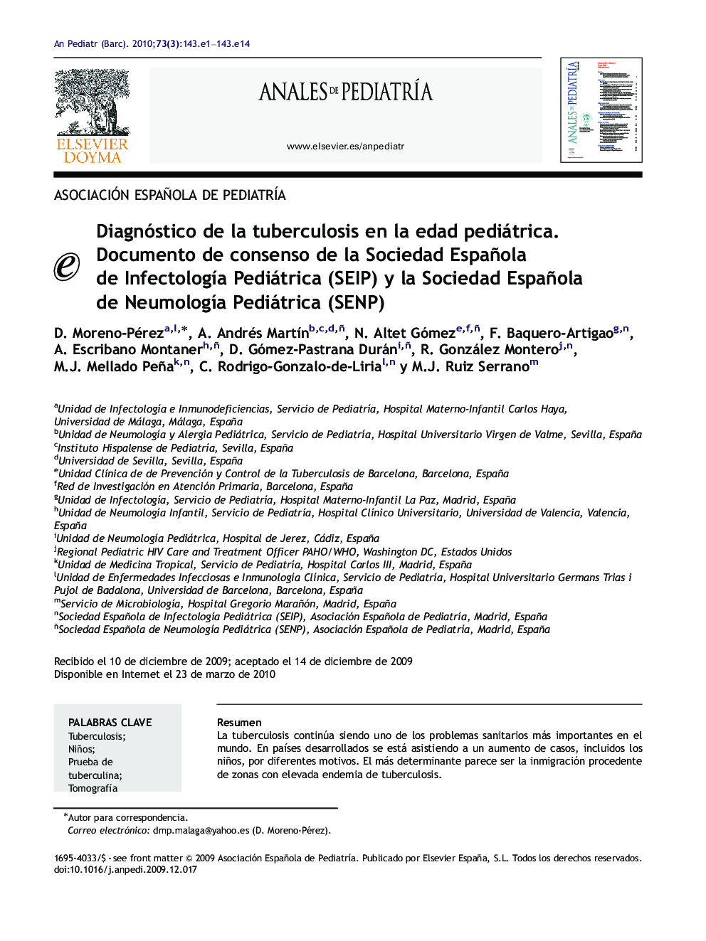 Diagnóstico de la tuberculosis en la edad pediátrica. Documento de consenso de la Sociedad Española de InfectologÃ­a Pediátrica (SEIP) y la Sociedad Española de NeumologÃ­a Pediátrica (SENP)