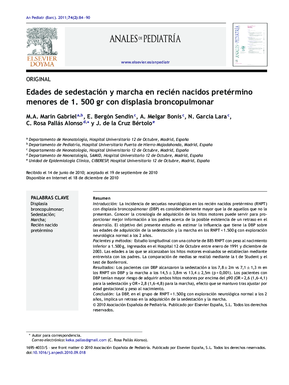 Edades de sedestación y marcha en recién nacidos pretérmino menores de 1. 500 gr con displasia broncopulmonar