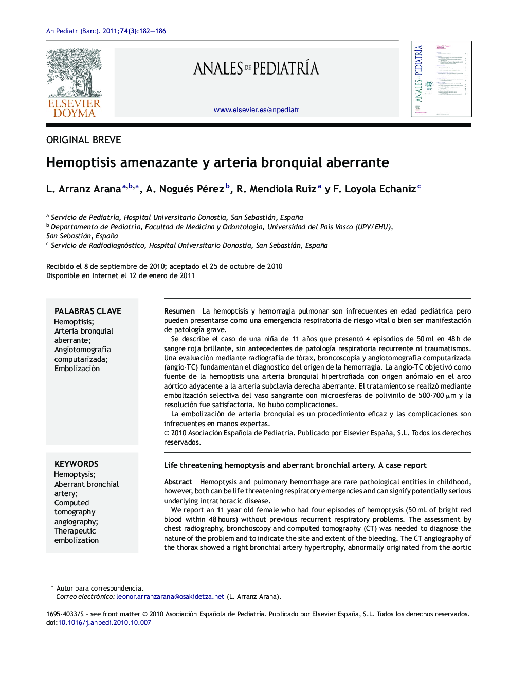 Hemoptisis amenazante y arteria bronquial aberrante