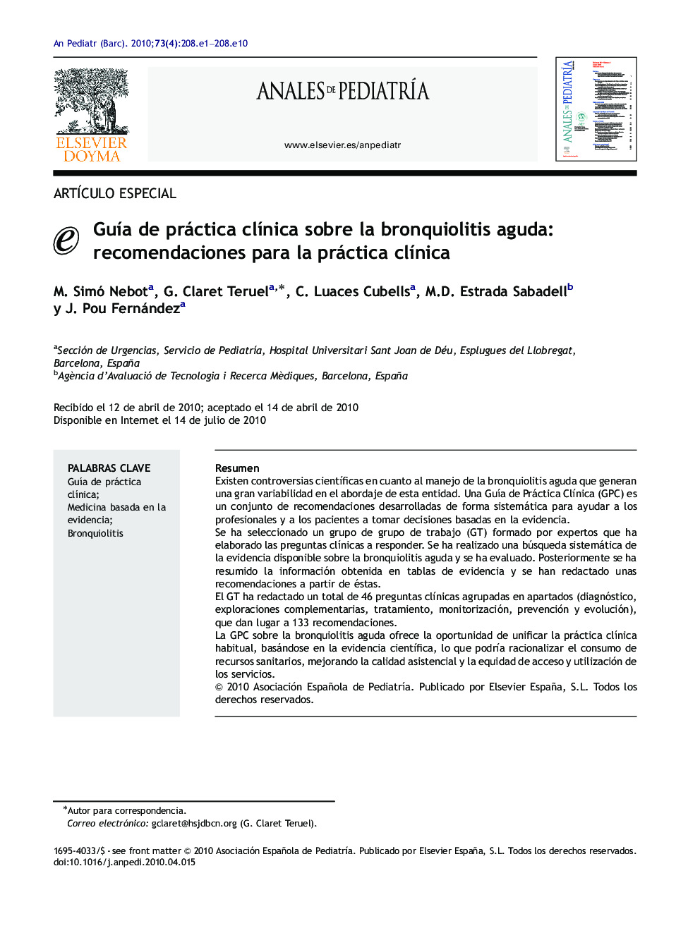 GuÃ­a de práctica clÃ­nica sobre la bronquiolitis aguda: recomendaciones para la práctica clÃ­nica