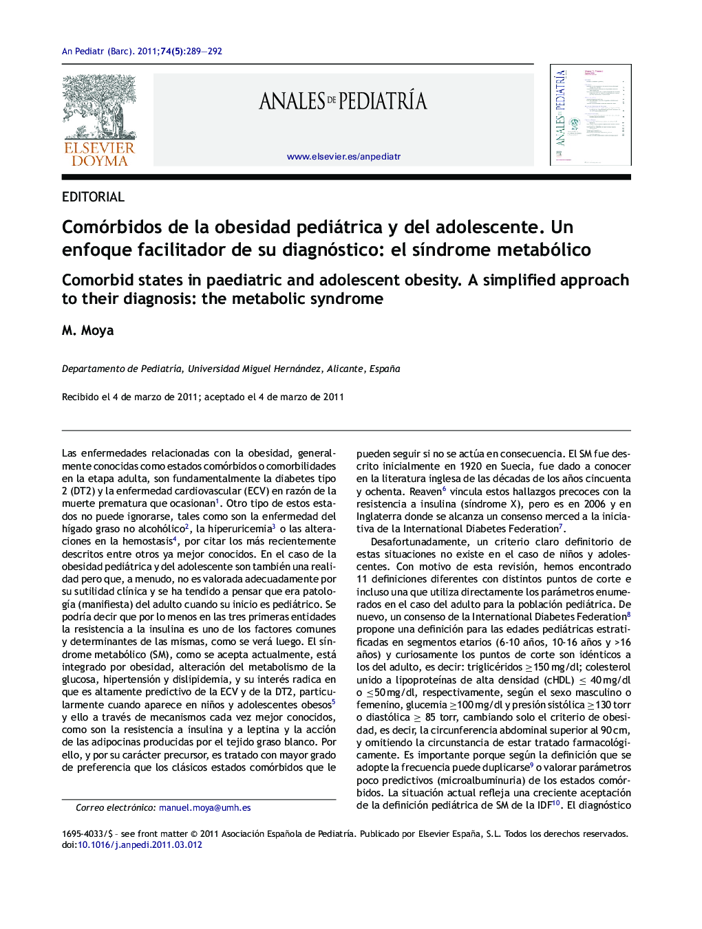 عکس صفحه اول مقاله: Comórbidos de la obesidad pediátrica y del adolescente. Un enfoque facilitador de su diagnóstico: el sÃndrome metabólico Comórbidos de la obesidad pediátrica y del adolescente. Un enfoque facilitador de su diagnóstico: el sÃndrome metabólico