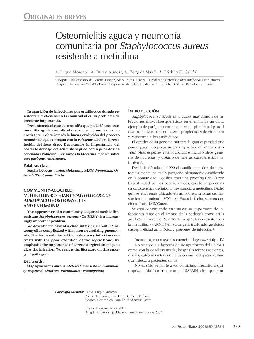 Osteomielitis aguda y neumonÃ­a comunitaria por Staphylococcus aureus resistente a meticilina