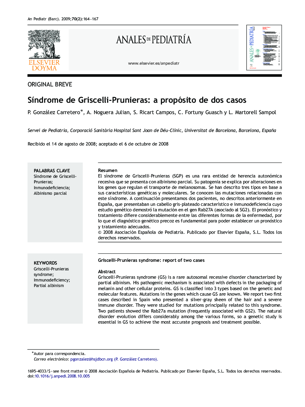 Síndrome de Griscelli-Prunieras: a propósito de dos casos