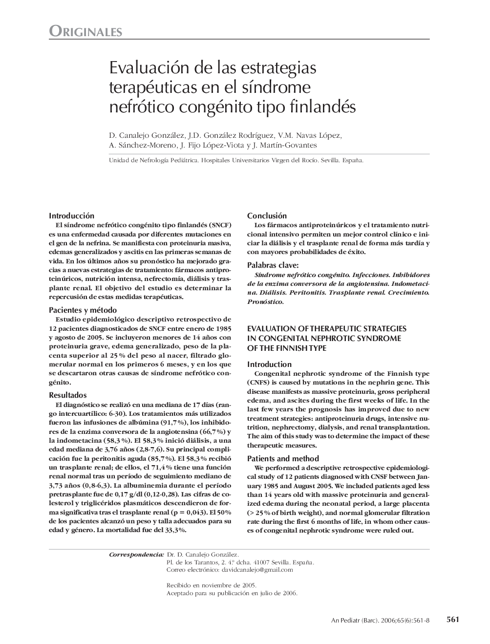 Evaluación de las estrategias terapéuticas en el sÃ­ndrome nefrótico congénito tipo finlandés