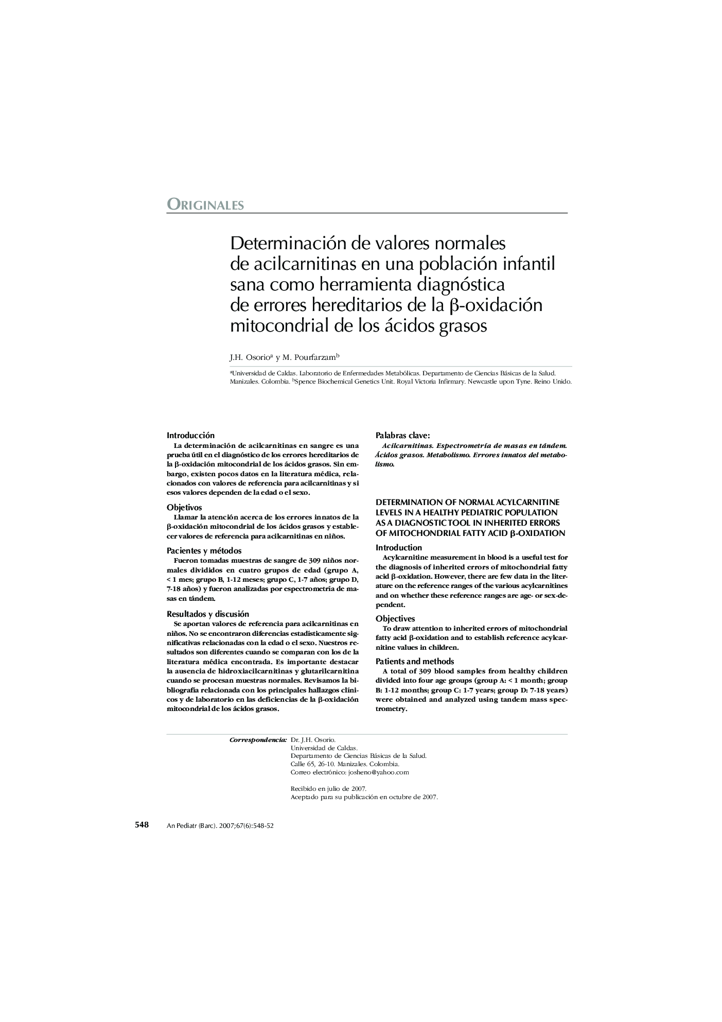 Determinación de valores normales de acilcarnitinas en una población infantil sana como herramienta diagnóstica de errores hereditarios de la Î²-oxidación mitocondrial de los ácidos grasos